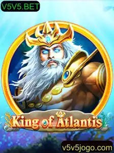 Descubra o Fascinante Mundo do KingofAtlantis e V5V5.BET