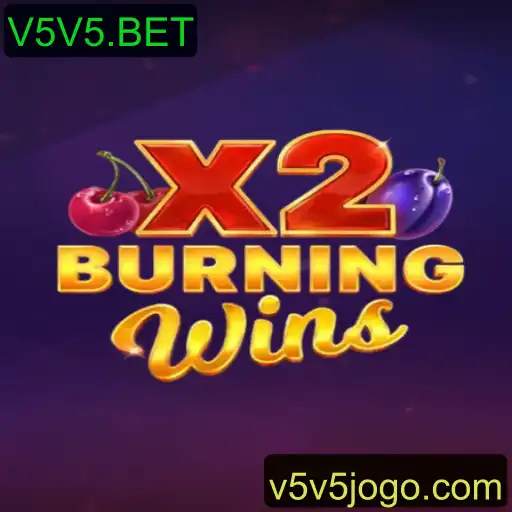 Explorando a Emoção do Jogo BurningWinsX2 em V5V5.BET