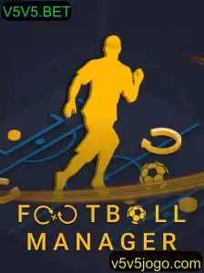 FootballManager e V5V5.BET: Explorando o Mundo do Gerenciamento de Futebol